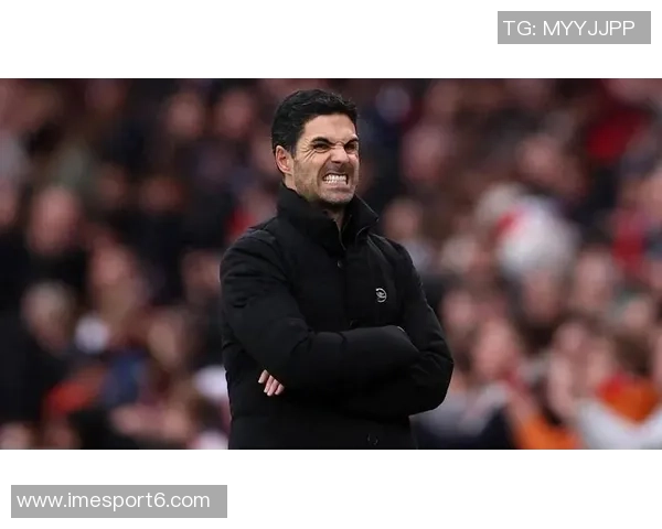 阿尔特塔称切尔西应得当前排名期待赖斯未来争夺金球奖