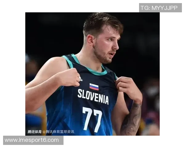 沃西称赞东契奇聪明能理解球队战术期待他与队友更好配合